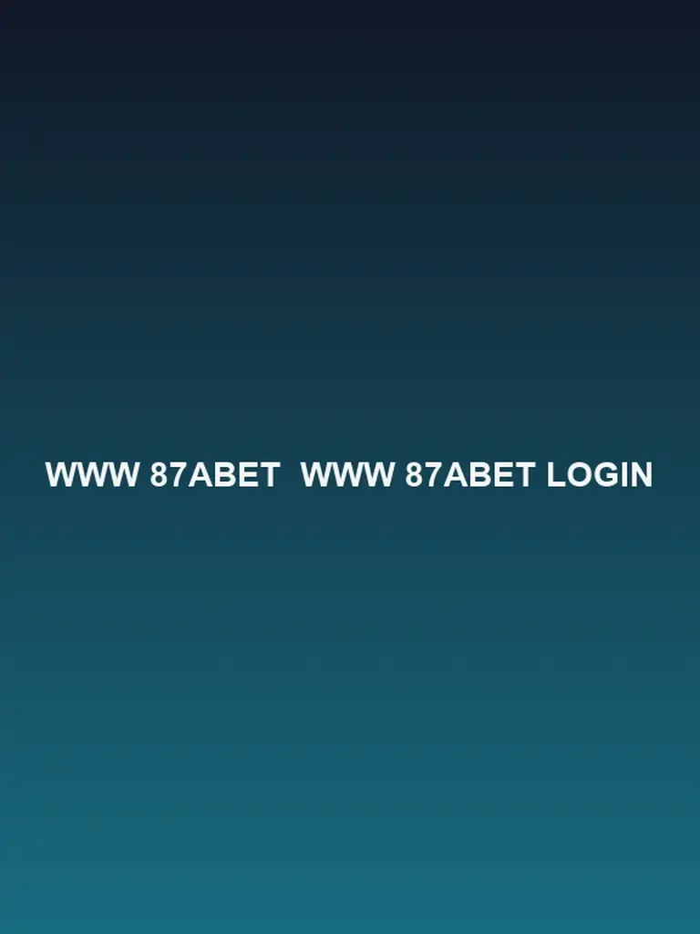 Www 87Abet login